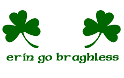 Erin Go Braghless